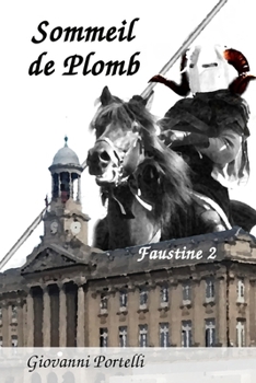 Paperback Sommeil de Plomb: Faustine 2 [French] Book