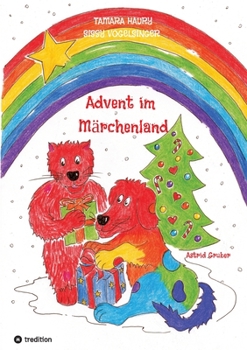 Advent im Märchenland: Der Adventskalender zum Lesen (German Edition)