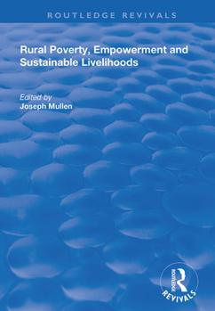 Paperback Rural Poverty, Empowerment and Sustainable Livelihoods Book