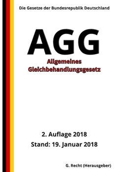 Paperback Allgemeines Gleichbehandlungsgesetz - AGG, 2. Auflage 2018 [German] Book