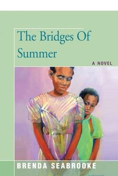 Paperback The Bridges of Summer Book