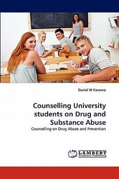 Paperback Counselling University students on Drug and Substance Abuse Book