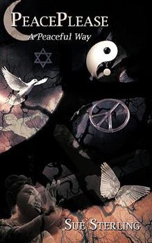Paperback Peaceplease: A Peaceful Way Book