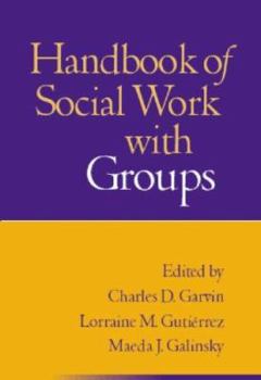 Paperback Handbook of Social Work with Groups, First Edition Book