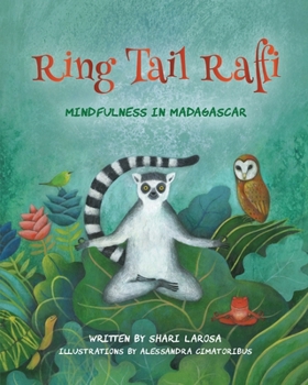 Paperback Ring Tail Raffi: Mindfulness in Madagascar Book