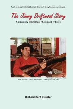 Paperback The Jimmy Driftwood Story: A Biography with Songs, Photos and Tributes Book