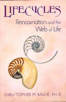 Hardcover Lifecycles: Reincarnation and the Web of Life Book