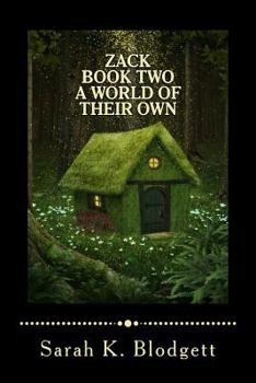 Paperback Zack Book Two, A World of Their Own: Noah Text (Just Rimes) Book