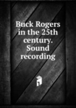 Paperback Buck Rogers in the 25th Century. Sound Book