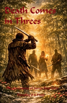 Death Comes In Threes (The Adventures of James Best)