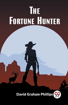 Paperback The Fortune Hunter Book