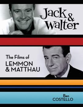 Paperback Jack & Walter: The Films of Lemmon & Matthau Book