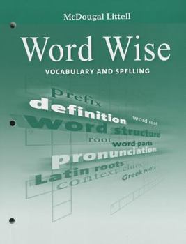 Paperback McDougal Littell Literature: Word Wise Student's Editionvocabulary and Spelling Grade 8 Book