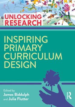 Paperback Inspiring Primary Curriculum Design Book