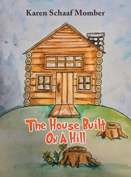 Hardcover The House Built On A Hill Book