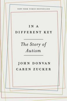 Hardcover In a Different Key: The Story of Autism Book