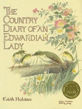 The Country Diary of an Edwardian Lady: A Facsimile Reproduction of a Naturalist's Diary