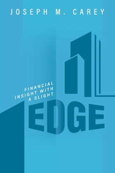 Paperback Financial Insight With a Slight Edge Book