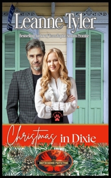 Christmas in Dixie: Brotherhood Protectors World (Lone Wolf)