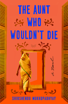 Hardcover The Aunt Who Wouldn't Die Book