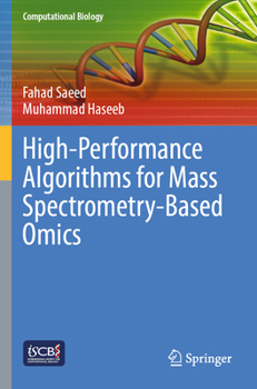 Paperback High-Performance Algorithms for Mass Spectrometry-Based Omics Book