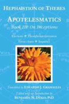 Paperback Apotelesmatics Book III: On Inceptions Book