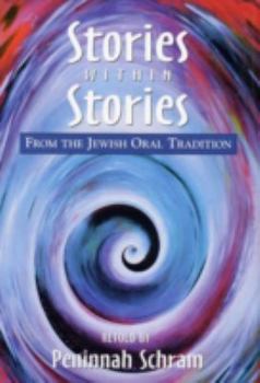 Hardcover Stories Within Stories: From the Jewish Oral Tradition Book