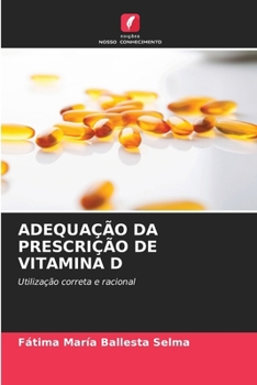 Paperback Adequação Da Prescrição de Vitamina D [Portuguese] Book