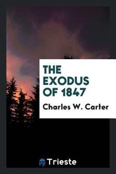Paperback The Exodus of 1847 Book
