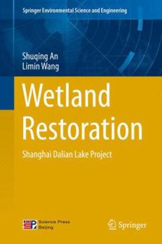 Hardcover Wetland Restoration: Shanghai Dalian Lake Project Book