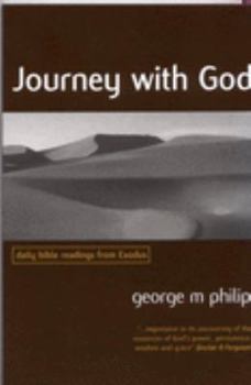 Paperback Journey with God : Daily Bible Readings from Exodus Book