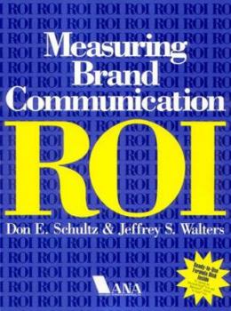 Paperback Measuring Brand Communication ROI Book