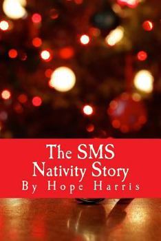 Paperback The SMS Nativity Story Book