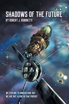 Paperback Shadows Of The Future Book