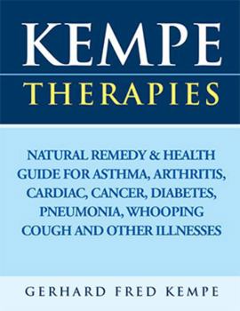 Paperback Kempe Therapies: Holistic Approach Alternative Medicine Book