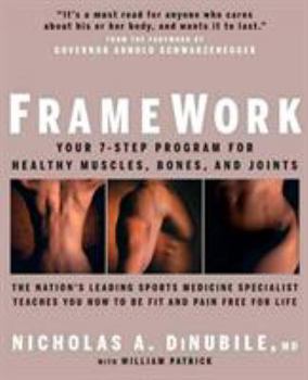 Paperback Framework: Your 7-Step Program for Healthy Muscles, Bones, and Joints Book