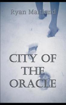 City of the Oracle - Book #5 of the Carolyn Cordova