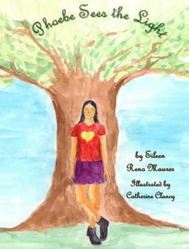Hardcover Phoebe Sees the Light Book
