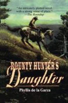 Paperback Bounty Hunter's Daughter Book