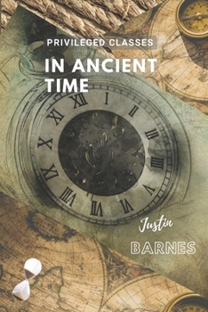 Paperback Privileged Classes in Ancient Times Book