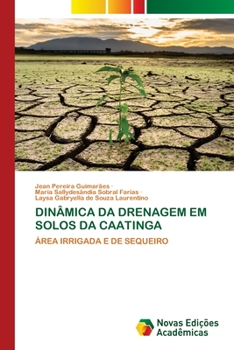 Paperback Dinâmica Da Drenagem Em Solos Da Caatinga [Portuguese] Book