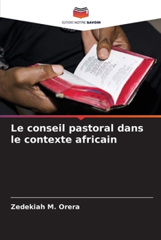 Paperback Le conseil pastoral dans le contexte africain [French] Book