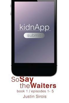 So Say the Waiters free - Book #1 of the So Say the Waiters