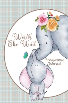 Worth the Wait: Pregnancy Journal.Baby Boy Elephant, Little One, Green and Tan Plaid
