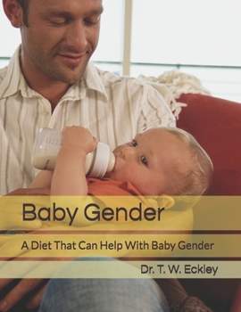 Paperback Baby Gender: A Diet That Can Help With Baby Gender Book