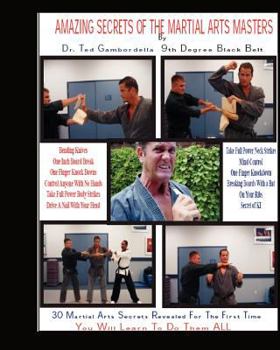 Paperback Amazing Secrets Of The Martial Arts Masters Book