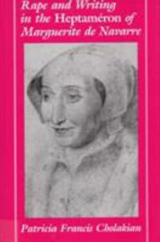 Rape and Writing in the Heptameron of Marguerite de Navarre - Book  of the Ad Feminam