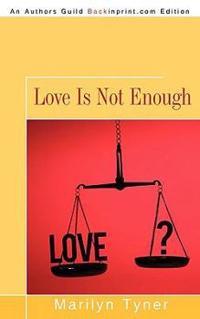 Paperback Love Is Not Enough Book