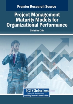 Paperback Project Management Maturity Models for Organizational Performance Book