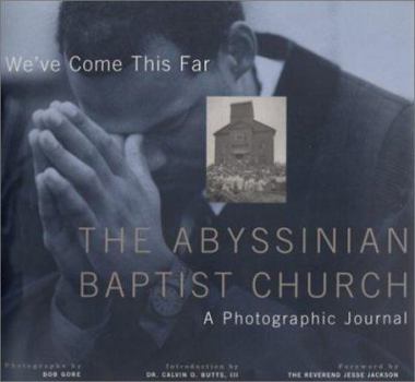 Hardcover We've Come This Far: Abyssinian Baptist Church Book
